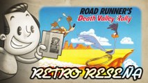 Road Runner's Death Valley Rally - Retro Reseña