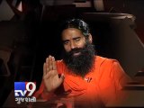 Watch Encounter with Baba Ramdev @ 9.30 PM only on Tv9 Gujarati