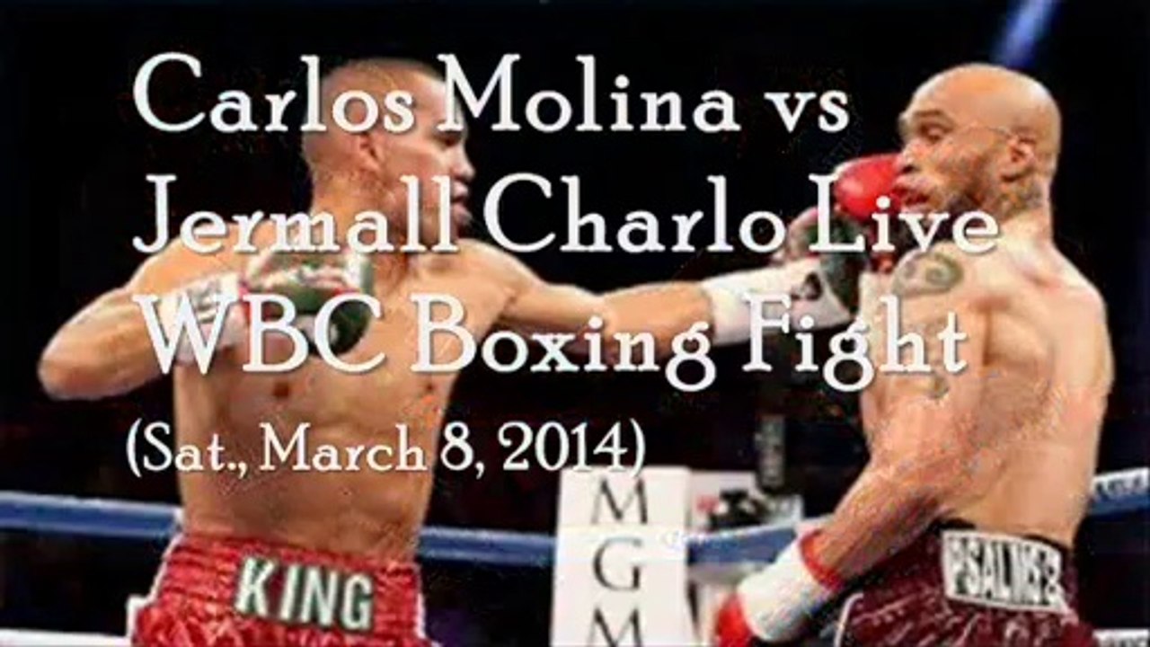 Live Stream Molina vs Charlo