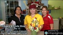 Fruits & Flower Shop / Servicios para Bodas Y Cumpleaños Caguas
