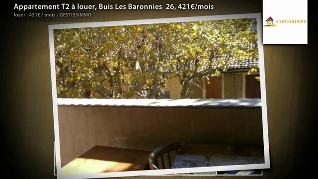 Appartement T2 à louer, Buis Les Baronnies 26, 421€/mois