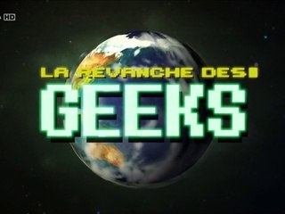 La Revanche Des Geeks