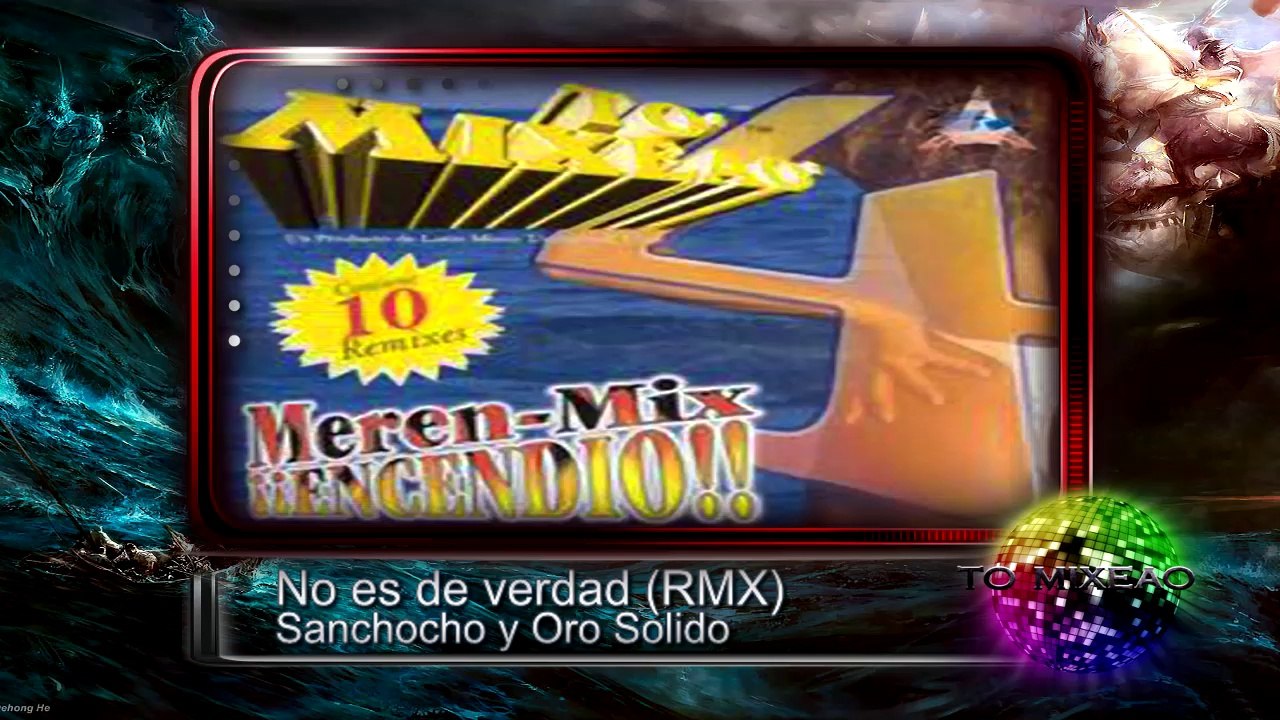 To' Mixeao 4 (Remix) ♫♫ Merengue Mix ♫