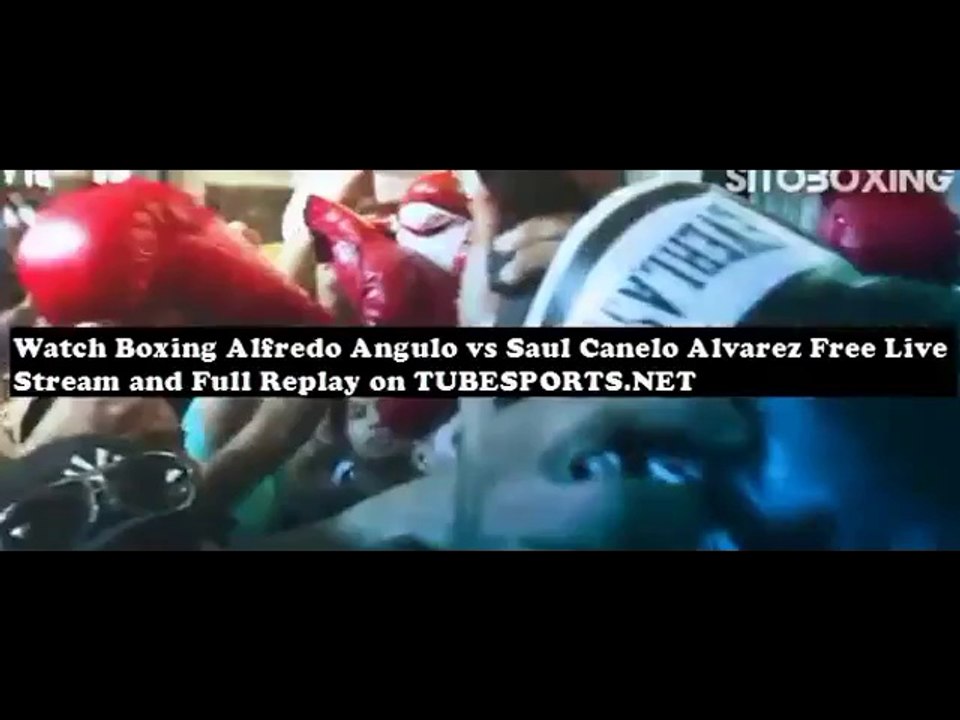 Watch Canelo Alvarez vs Alfredo Angulo Free Live Cast on Tubesports.Net