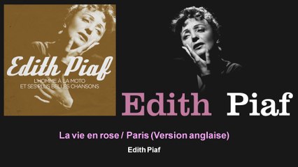 Édith Piaf - La vie en rose / Paris - Version anglaise - feat. Les Choeurs de René Saint-Paul
