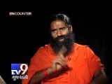 Encounter with Baba Ramdev , Pt 2 -  Tv9 Gujarati
