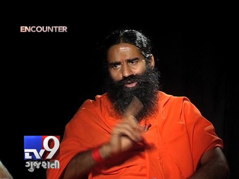 Encounter with Baba Ramdev , Pt 2 - Tv9 Gujarati