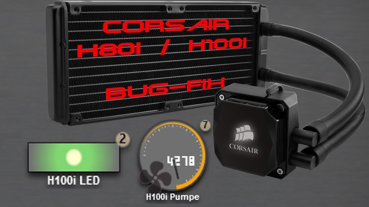 [TUT] Corsair H80i / H100i Windows 8.1 Bug-Fix [DE | FullHD]