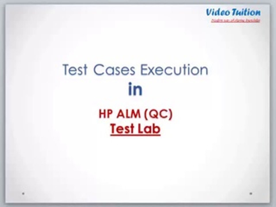 HP ALM (Quality Center): Test Case Execution & Result Upload In ALM (QC) Test Lab