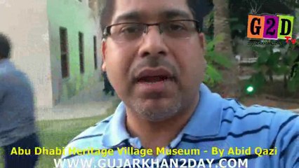 Abid Qazi's Video - Abu Dhabi Heritage Village Museum.avi