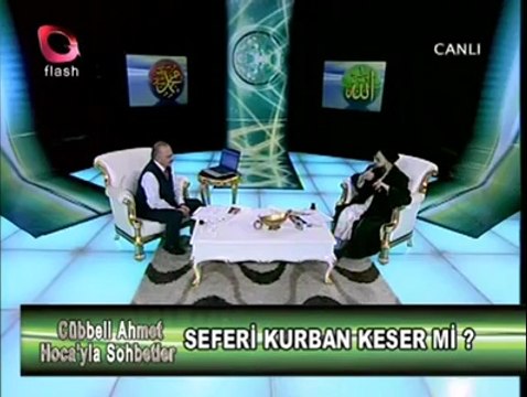 Cübbeli Ahmed Hoca'dan Sohbetler - Seferi Olan Biri Kurban Keser mi ?