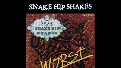 SNAKE HIP SHAKES ''Poison Cherry''