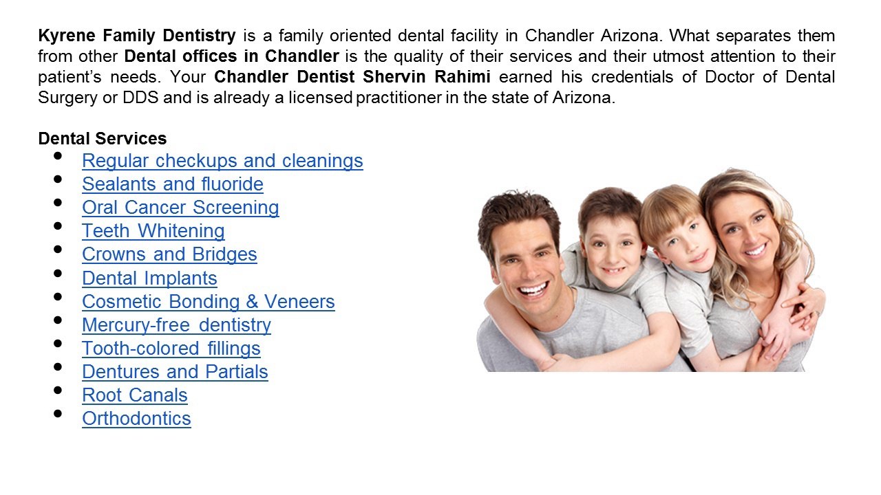 Dentist in Chandler AZ - Kyrene Family Dentistry
