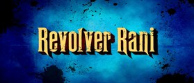 Revolver Rani [2014] - [Official Trailer] Feat. Kangana Ranaut - Vir Das [FULL HD] - (SULEMAN - RECORD)