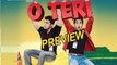 O Teri Movie Preview | Pulkit Samrat, Bilal Amrohi & Sarah Jane Dias