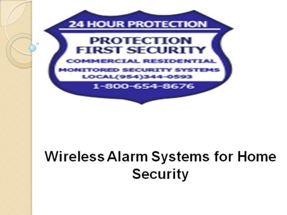 Wireless Alarm Systems for Home Security