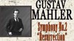 Gustav Mahler - MAHLER SYMPHONY NO. 2 "RESURRECTION"