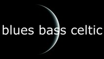 blues bass celtic (compo audio)
