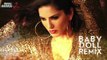 Baby Doll(Remix)- Ragini MMS 2 Full Song (Audio) - Sunny Leone - Video Dailymotion