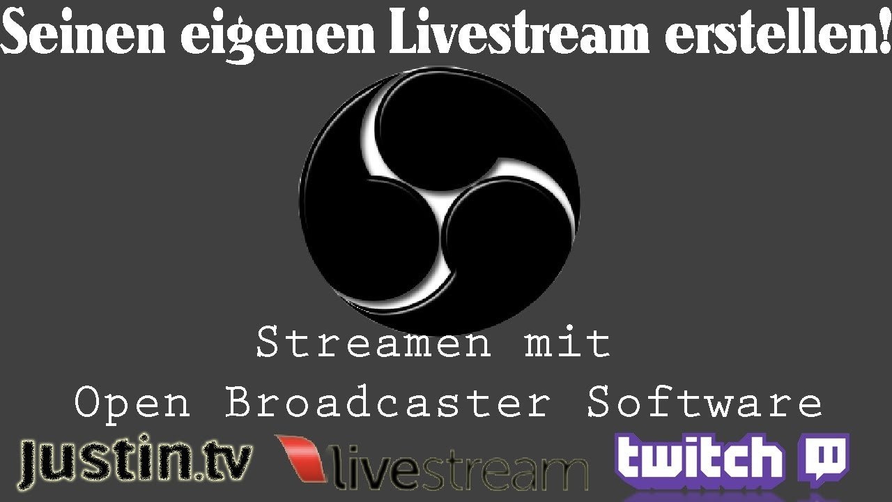 [TUT] Streamen mit Open Broadcaster Software [DE | FullHD]