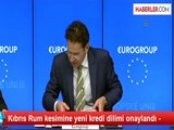 Kıbrıs Rum kesimine yeni kredi dilimi onaylandı -