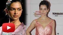 What Makes Deepika Padukone Jealous Of Kangana Ranaut ?