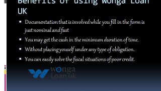 Wonga Loan UK explains about Collateral loans