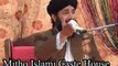 Mery AAQA HAZOOR (S.A.W.W) Ki Shan he Nirali Hy.2014..Mufti Hanif Qureshi.Part1