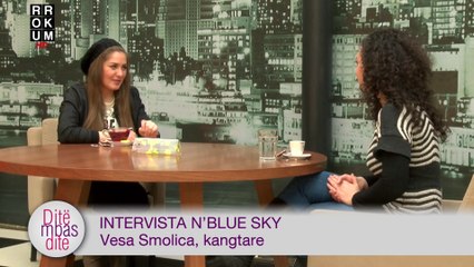 Intervista n'Blue Sky - Vesa Smolica, kangëtare