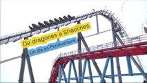De dragones a Shaolines. Un dia en PortAventura