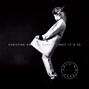 Christine And The Queens - Nuit 17 à 52 Nouvelle Version (extrait)