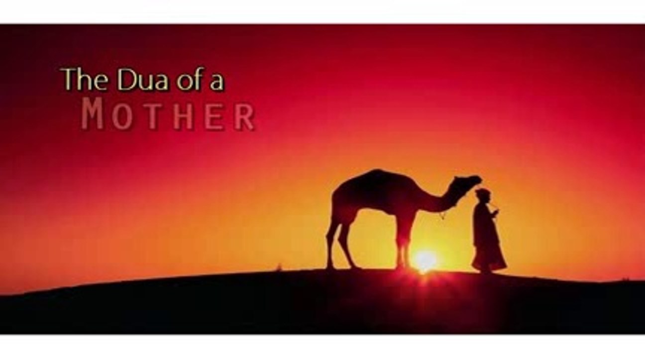 A Story of a Mother's Dua