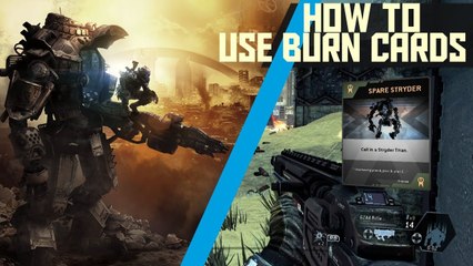 TITANFALL "How To Use Burn Cards" To Your Advantage - My Best Start To Titanfall Multiplayer