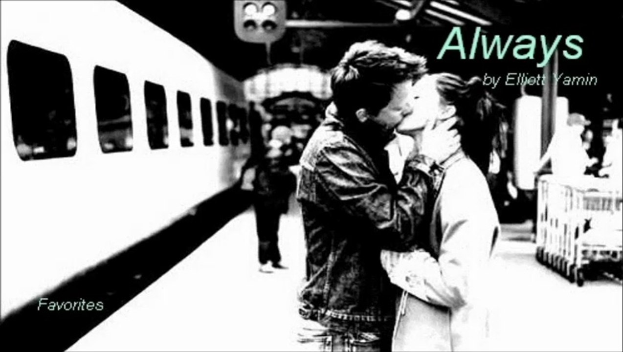 Always by Elliott Yamin (R&B Favorites)