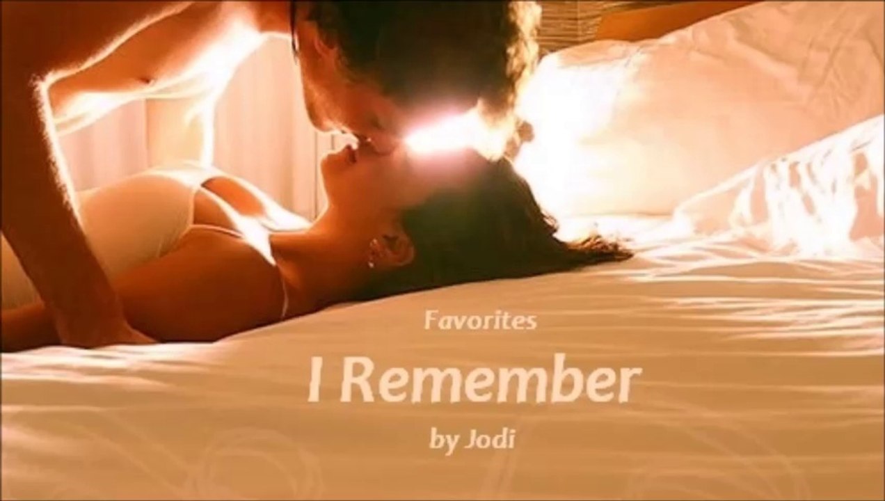 I Remember by Jodi (R&B - Favorites)