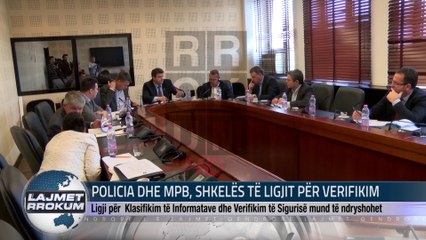 Policia dhe MPB shkeles te Ligjit per Verifikim