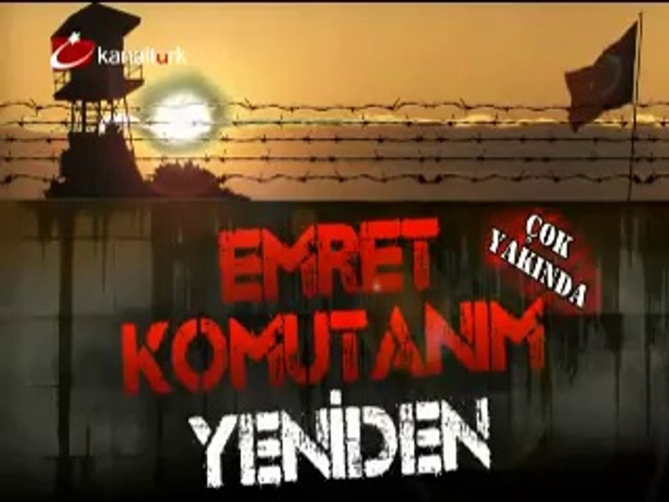 EMRET KOMUTANIM YENİ BÖLÜMLERİYLE KANALTÜRK EKRANINDA 2