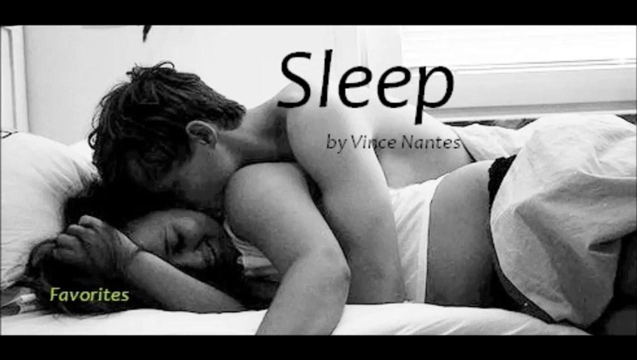 Sleep by Vince Nantes (R&B - Favorites)