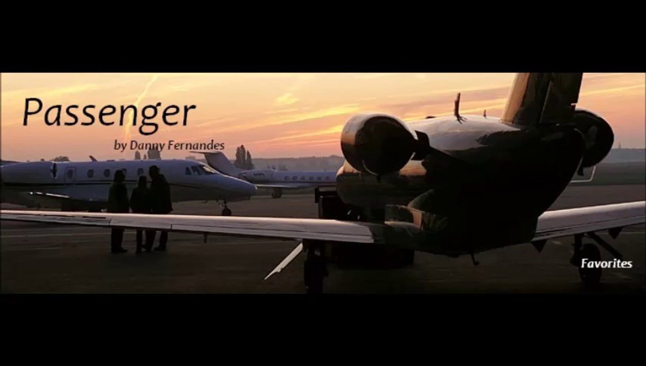 Passenger by Danny Fernandes (R&B - Favorites)