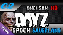 DayZ Epoch Sauerland Ep 02 Gameplay ! [HD-FR]