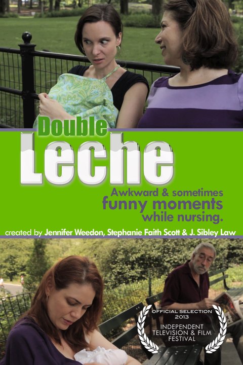 Awkward and Sometimes Funny Moments While Breastfeeding - Double Leche Trailer