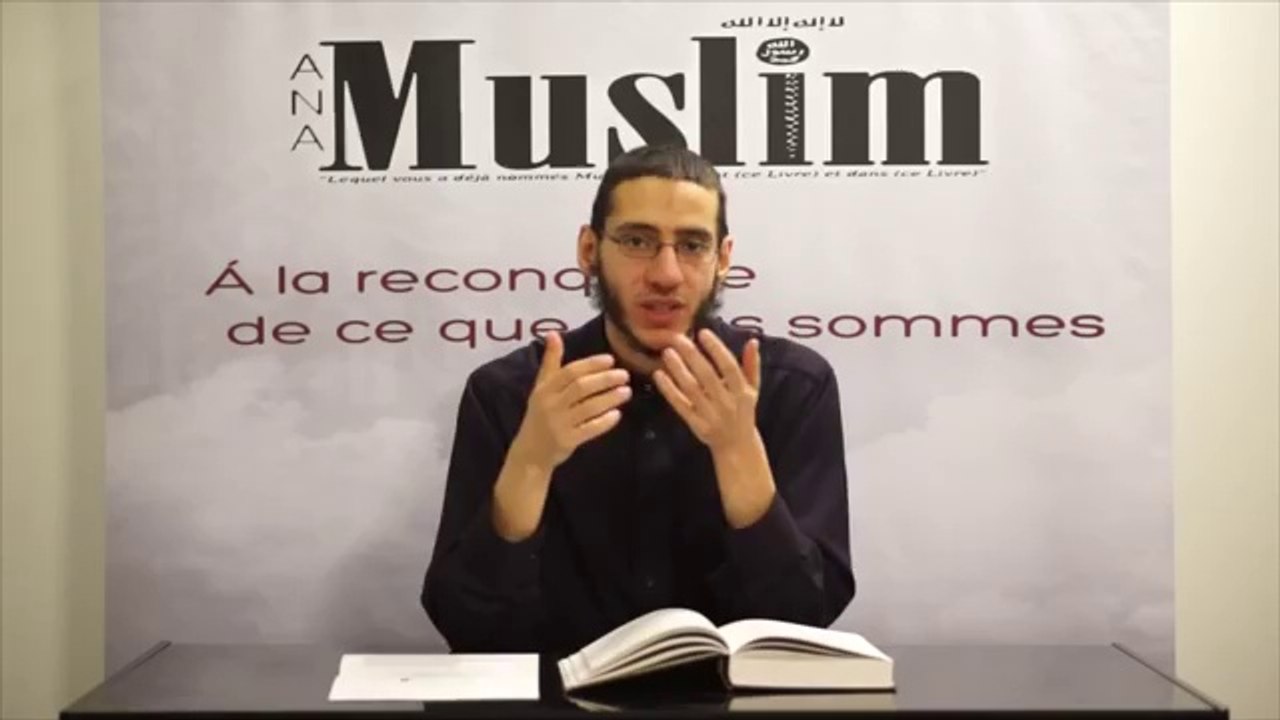 Les 40 Ahâdîth de l'Imâm An-Nawâwî - {2} Al Islam, Al Imane wa Al Ihsane. (Partie2)