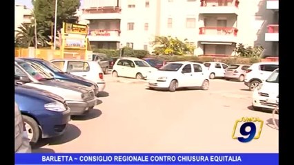 Barletta | Consiglio Regionale contro chiusura Equitalia