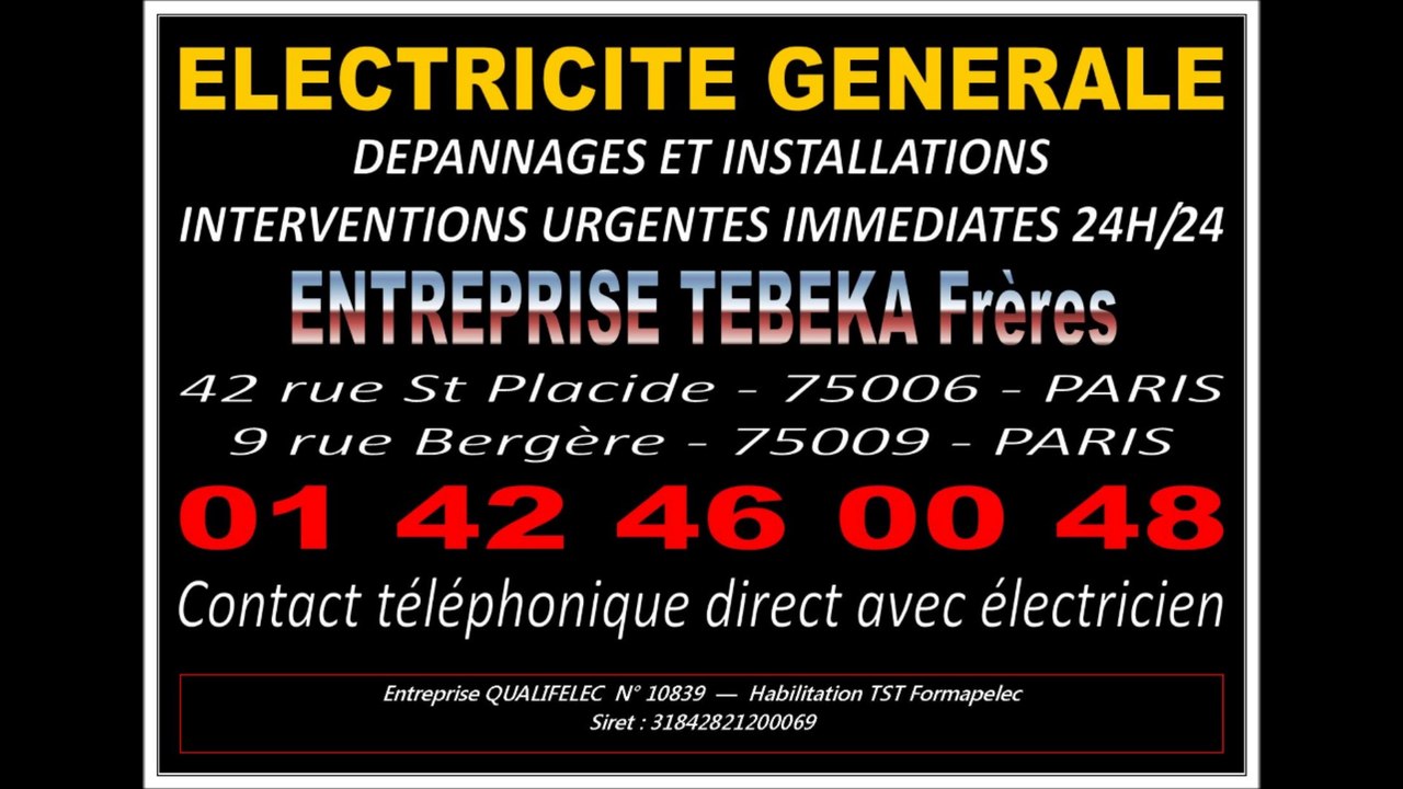 ELECTRICITE ENTREPRISE PARIS 6eme - 0142460048 - DEPANNAGES ASSURES  7J/7