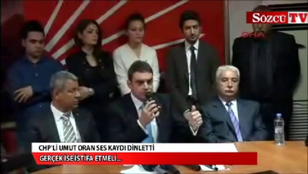 CHP'li Umut Oran ses kaydı dinletti