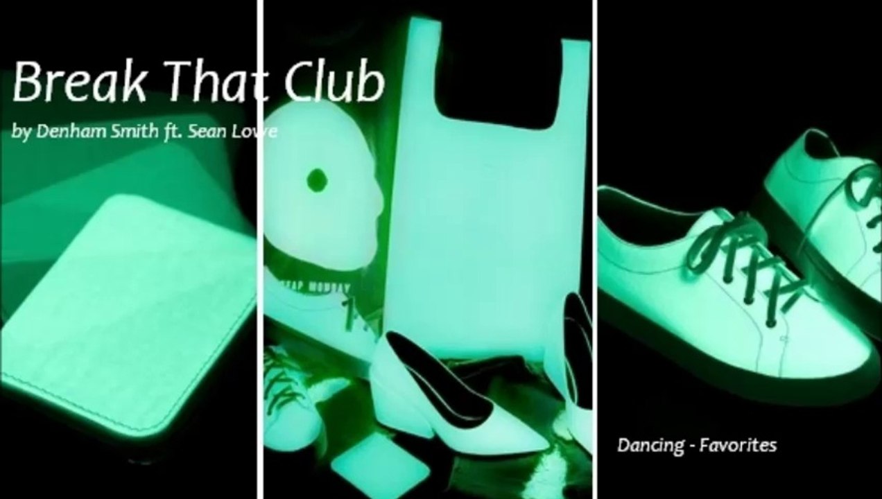 Break That Club by D. S ft. S. L (Dancing Favorites)