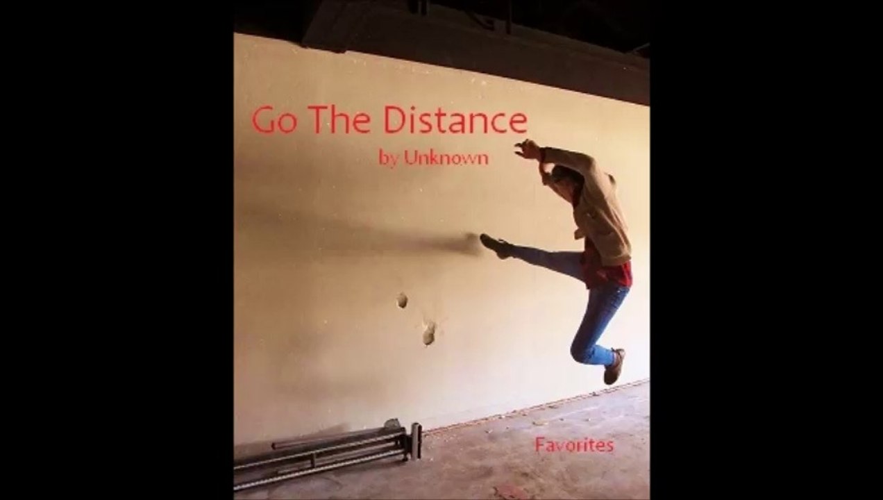 Go The Distance by Unknown (R&B Favorites)