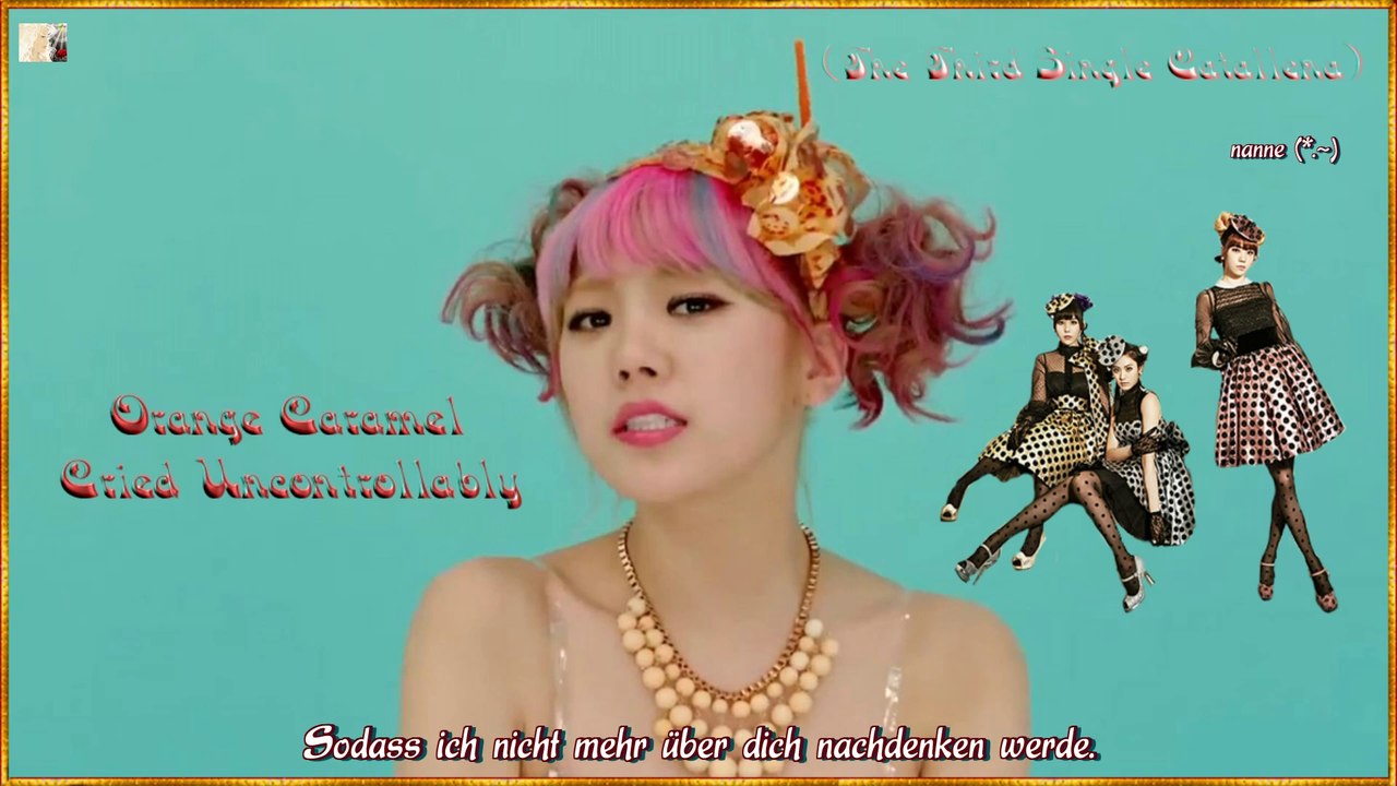 Orange Caramel - Cried Uncontrollably k-pop [german sub]