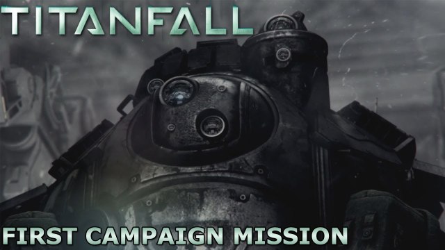 Titanfall - First Campaign Mission (Militia)