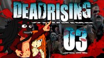 [LP] Dead Rising #03 - Des survivants, des prisonniers !